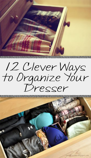 12 Clever Ways to Organize Your Dresser • Organization Junkie