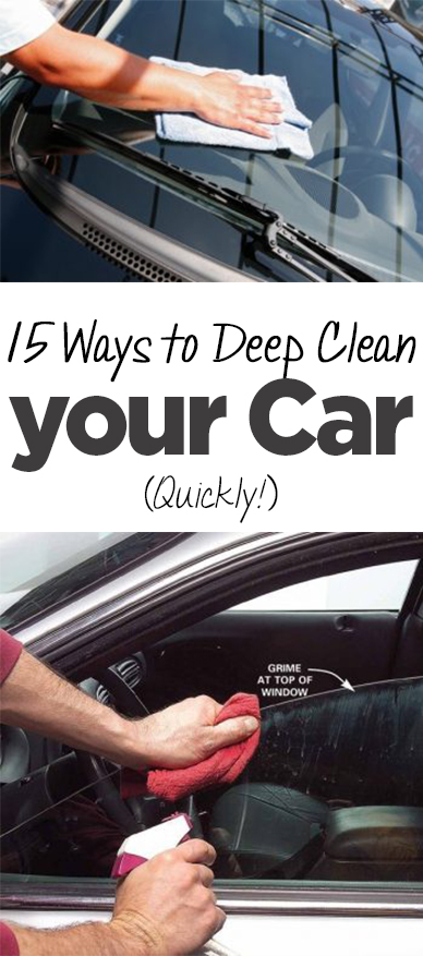 15 Ways to Deep Clean Your Car (Quickly!) • Organization Junkie