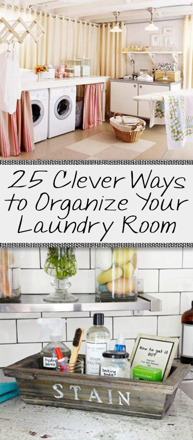25 Clever Ways to Organize Your Laundry Room • Organization Junkie