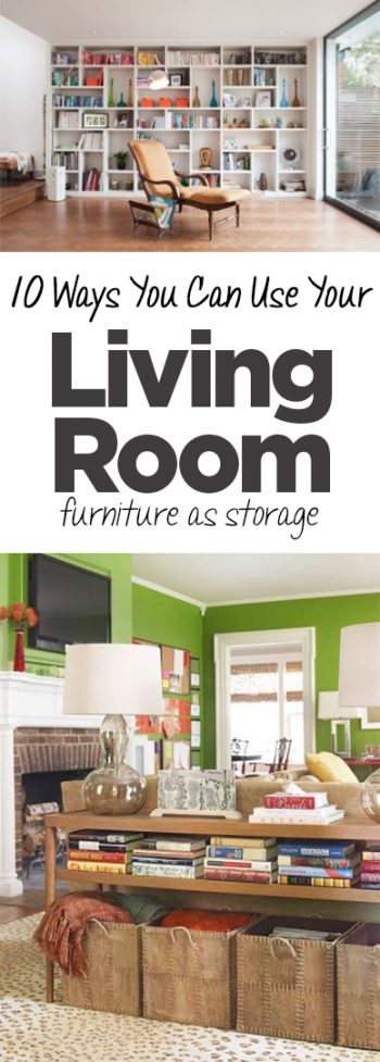 10 Ways You Can Use Your Living Room Furniture as Storage