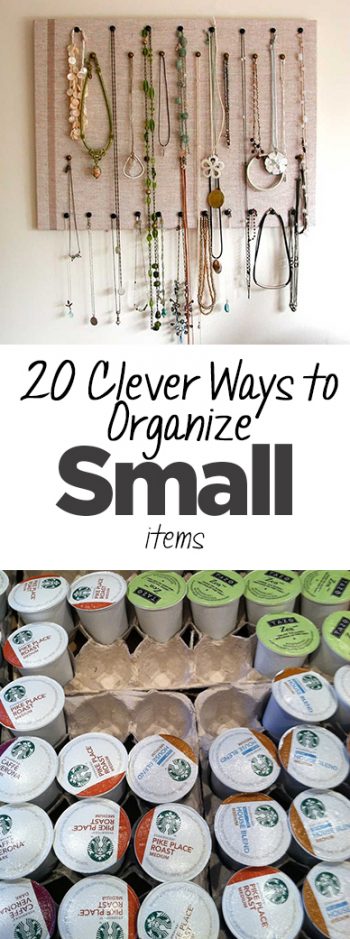 PIN 20 Clever Ways to Organize Small Items