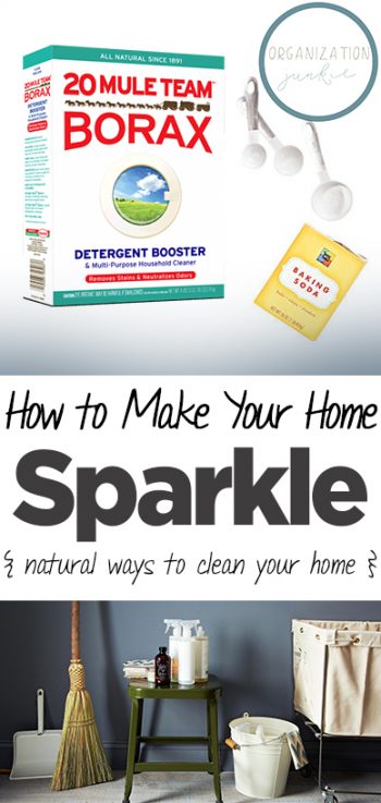 How to Make Your Home Sparkle {Natural Ways to Clean Your Home}- Natural Ways to Clean Your Home, Home Cleaning Tips and Tricks, How to Clean Your Home, Chemical Free Ways to Clean Your Home, Chemical Free Cleaning Hacks, Homemade All Natural Cleaners, Cleaning Naturally, Clean Home.