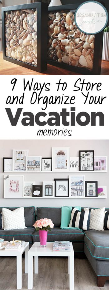 9 Ways to Store and Organize Your Vacation Memories| Home Organization, Home Organization Tips and Tricks, Storage Hacks, Storage Hacks for the Home, Home Storage, Popular Pin #Organization #HomeOrganization #StorageHacks