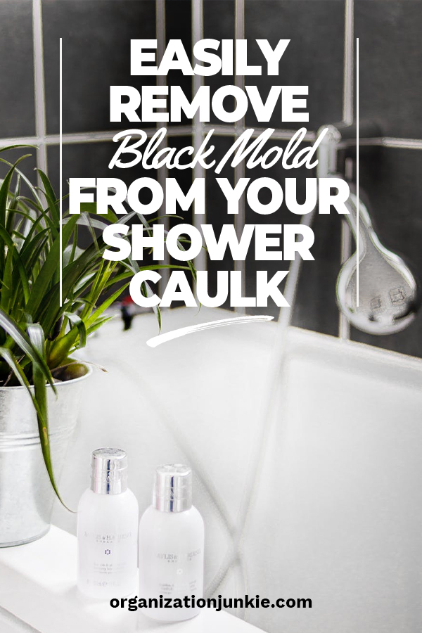 Easily Remove Black Mold from Your Shower Caulk ...