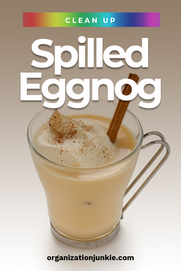 Eggnog is a staple at our house for the holidays. The rich flavor is like liquid candy. But, the holidays never seem complete without spills. If you think spilled milk is something you could cry about, eggnog is even worse. But, there is no need for Kleenex when this happens because we have the answer when it comes to cleaning spilled eggnog. So, enjoy the holidays knowing you have what is takes to resist crying over spilled eggnog. #howtocleanspilledeggnog #stainremovaltips #cleaningtips